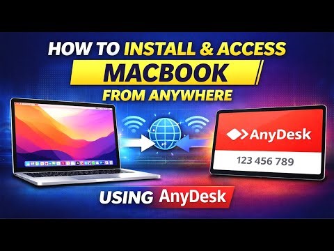 How to Install & Access MacBook from Anywhere Using AnyDesk | Remote Access Guide