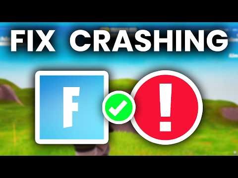 How To Fix Fortnite Crashing On PC - Full Guide