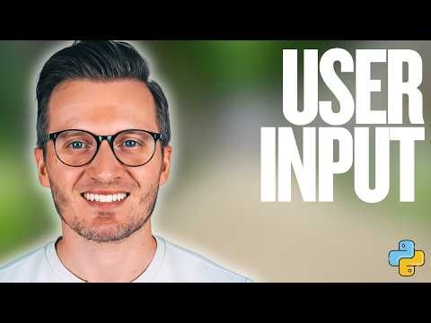 Python Day 90: User Input - Learn How to Use the input Function