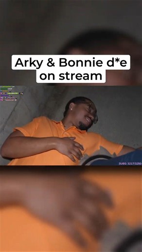 Arky & Bonnie die on stream 😭