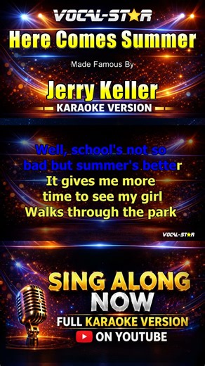 Jerry Keller - Here Comes Summer (Karaoke Version) with Lyrics On Screen #singalong #karaoke #music