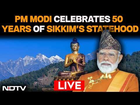 PM Modi LIVE | PM Modi In Sikkim LIVE | 50 Years Of Sikkim's Statehood