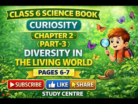 🌿 NCERT Class‑6 Science | 🦋 Chapter‑2: Diversity in the Living World 🐾 (Part‑3) 🌏