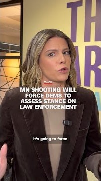 Minneapolis shooting forces Dems to assess stance on law enforcement