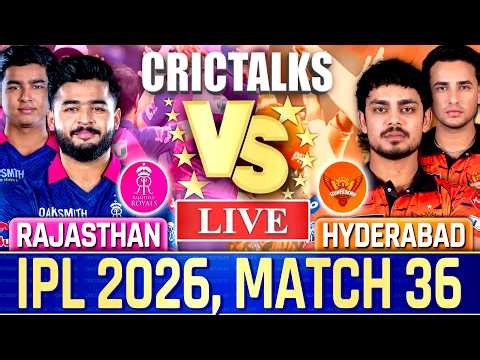 🔴 Rajasthan vs Hyderabad, Live Match Today | IPL 2026 Live Commentary, RR vs SRH Live Score