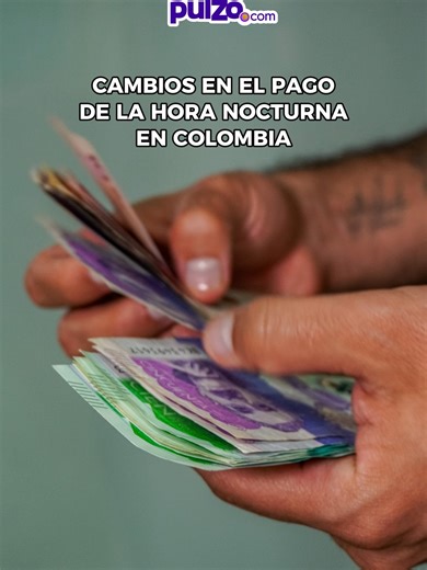 Reforma Laboral en Colombia: Cambios en Horas Nocturnas