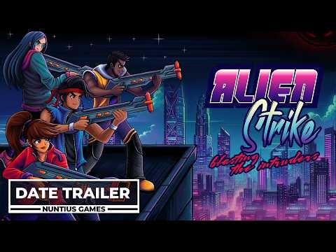 Alien Strike Blasting the Intruders - Launch Date Trailer