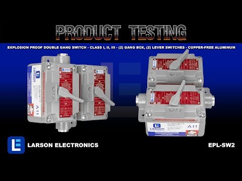 Explosion Proof Double Gang Switch - Class I, II, III - (2) Gang Box, (2) Lever Switches