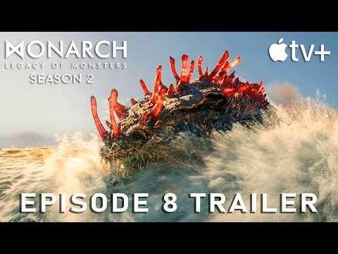 Monarch: Legacy of Monsters - Season 2 | Final Trailer Episode 8 | Apple TV