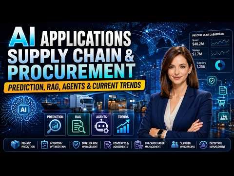 AI Applications in Supply Chain & Procurement | Prediction, RAG, Agents & Current Trends