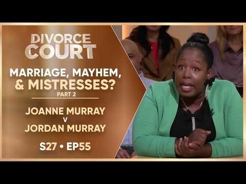 Marriage, Mayhem and Mistresses? Part 2: Joanne Murray v Jordan Murray | S27 Ep. 55