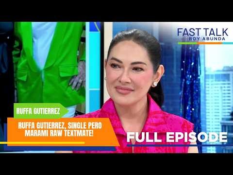 Fast Talk with Boy Abunda: Ruffa Gutierrez, single pero marami raw textmate! (Episode 970)