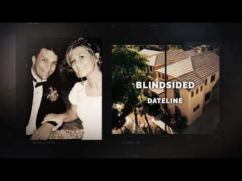 Dateline Episode Trailer: Blindsided | Dateline NBC