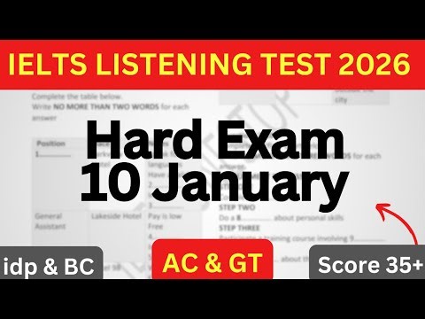 HARD IELTS LISTENING TEST FOR 10 JANUARY 2025 WITH ANSWERS | IELTS LISTENING PRACTICE TEST