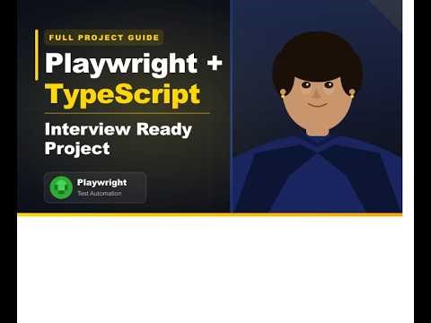 Playwright Test Automation with TypeScript | Build Interview-Ready Framework