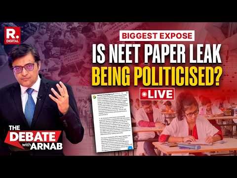 Debate With Arnab LIVE: How The NEET Paper Was Leaked? Republic Exclusive Expose