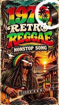 NONSTOP 70s REGGAE MIX 🌴 Vintage Island Vibes | Classic Reggae Music