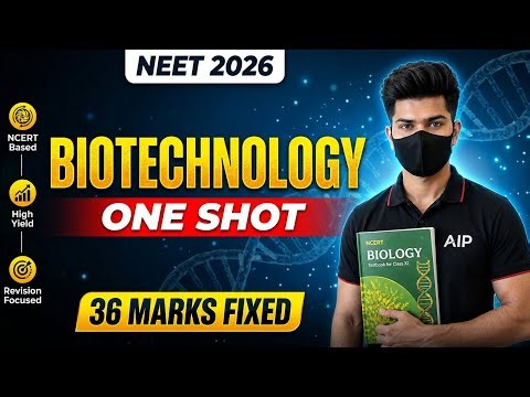 Complete Biotechnology in One Shot 🔥|line by line explanation| NEET Exam|