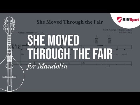 She Moved Through the Fair Easy Mandolin Tab