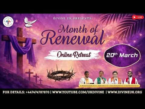 (LIVE) Month of Renewal (20 March 2026) Divine UK