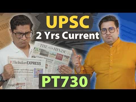 PT730 Current Affairs Compilation for UPSC Prelims 2026 - How to use effectively? Is it worth it?