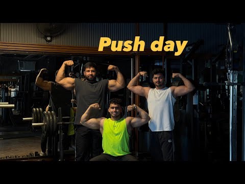 Push A Day | Day 1 Of PPL Split Series 🔥