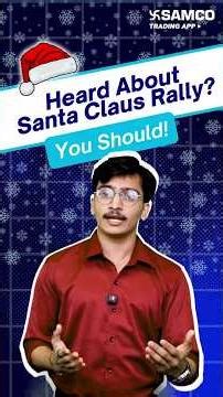 Something Unique Happens To Stock Market Every December | Heard About The Santa Claus Rally?
