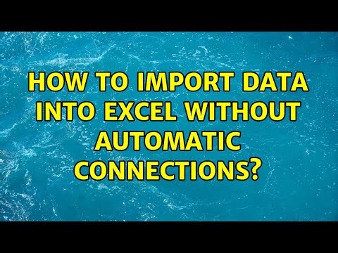 How to import data into Excel without automatic connections? (3 Solutions!!)