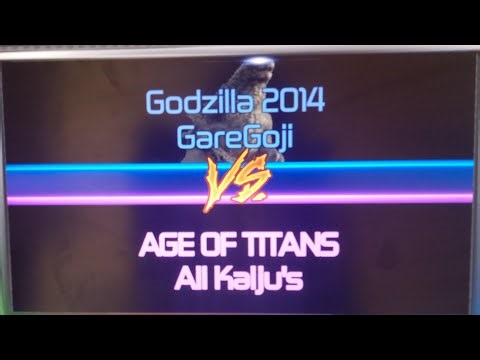 Godzilla 2014 GareGoji VS Age Of Titans all Kaiju's 