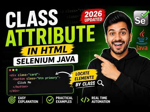 45. class attribute in HTML (Selenium Java 2026)