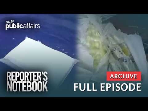 Sako-sakong shabu, natagpuan sa karagatan ng Pilipinas (Full Episode) | Reporter’s Notebook