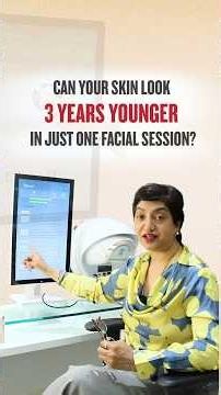 Can Your Skin Look 3 Years Younger in Just One Facial Session?|Want Younger-Looking Skin? Start Here
