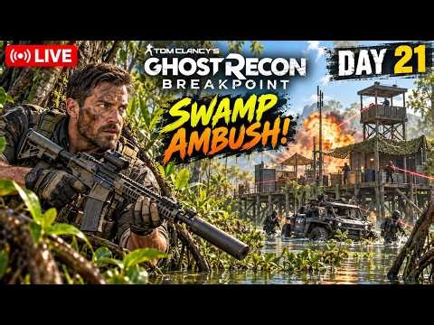 GHOST RECON BREAKPOINT LIVE 🔥 Hunted in Auroa’s DEADLY SWAMP! | Day 21