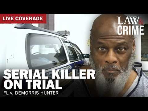 LIVE: Serial Killer On Trial — FL v. Demorris Hunter — Penalty Phase