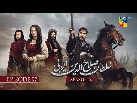 Sultan Salahuddin Ayyubi 𝗦𝗲𝗮𝘀𝗼𝗻 𝟮 Episode 97 - 07 January 2026 - HUM TV