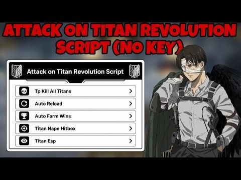 Attack on Titan Revolution Script (UPDATE 4) - NO KEY | Auto Farm, Tp Kill Titan, Auto Reload & More