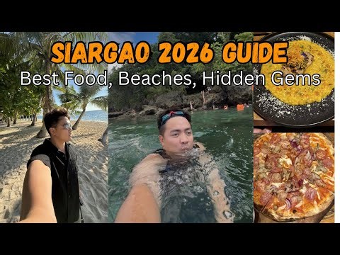 SIARGAO 2026 TRAVEL GUIDE: Best Food, Beaches, Hotels & Hidden Gems