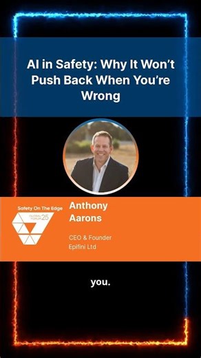 AI in Safety: Why It Won’t Push Back When You’re Wrong