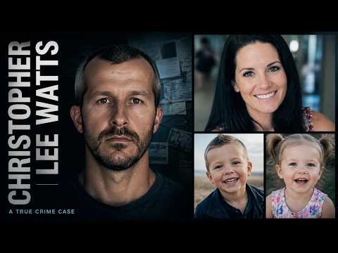 Chris Watts Case: The Watts Family Murders Explained | True Crime Documentary
