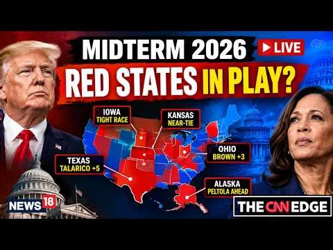 US Midterm 2026 LIVE: Texas +5, Ohio +3 | Red States Slipping From GOP Grasp | Trump Vs Dems | N18G