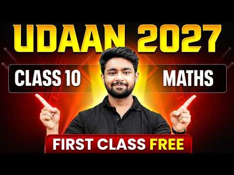 First FREE Maths Class by Uday Sir || Class 10th Udaan 2027 Batch 🔥
