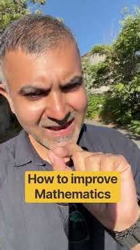 How to improve Mathematics