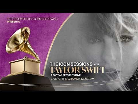 The Icon Sessions with Taylor Swift — Presented by Recording Academy's Songwriters & Composers Wing