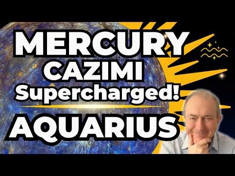 Aquarius | MERCURY CAZIMI | Emotional Dynamics Clarified...