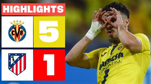 VILLARREAL CF 5 - 1 ATLÉTICO DE MADRID | RESUMEN LALIGA EA SPORTS