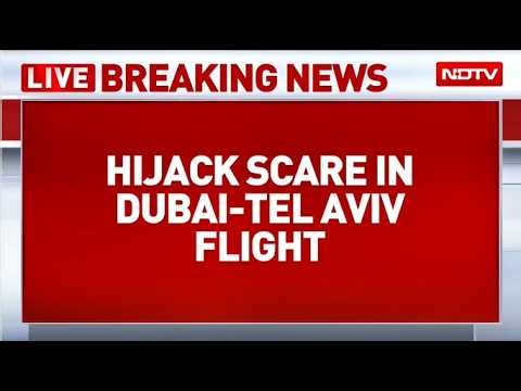 Breaking LIVE: Hijack Scare On Tel Aviv-Dubai Flight | FlyDubai Flight Issues Hijack Alert