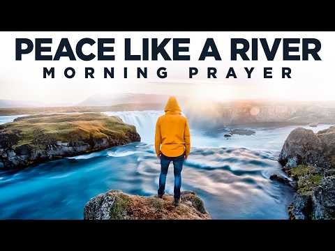 Stop Worrying and Let God Take Control | A Blessed Morning Prayer