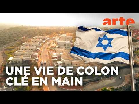 Cisjordanie : Enquête sur ces colons venus de France | Sources | ARTE