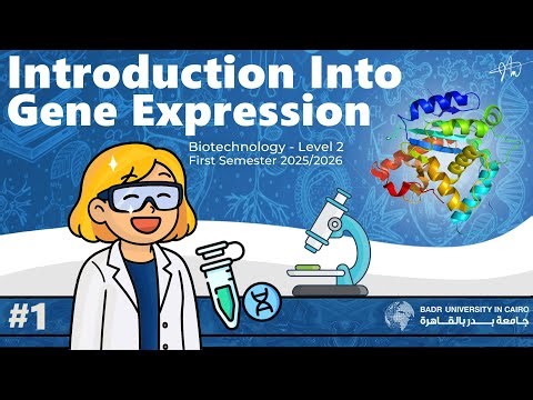 Gene Expression - Lecture 1 "Basic Introduction"