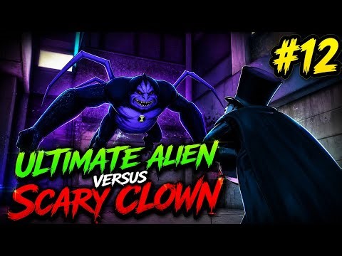 Ben 10 Aliens Vs Scary Clown! BEN 10 Ultimate Alien Cosmic Destruction - Part 12